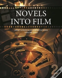 Capa do artigo Novels Into Film: Adaptations & Interpretation (Volume Two)