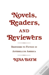 Novels, Readers, And Reviewers