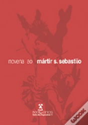 Capa do artigo Novena ao Mártir S. Sebastião