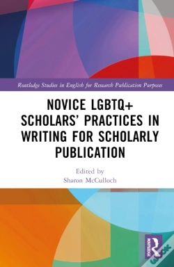Capa do artigo Novice Lgbtq+ Scholarsâ€™ Practices In Writing For Scholarly Publication
