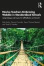 Novice Teachers Embracing Wobble In Standardized Schools - Preview