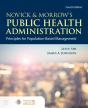 Novick & Morrow'S Public Health Administration: Principles For Population-Based Management - Preview