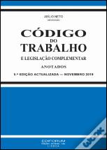 Novo Código do Trabalho e Legislação Complementar - Anotados