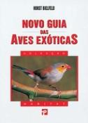 Novo Guia das Aves Exóticas