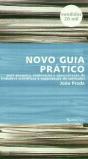 Novo Guia Prático para Pesquisa, Elaboração e Apresentação de Trabalhos Científicos e Organização de Currículos - Preview