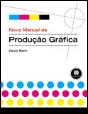 Novo Manual de Produção Gráfica - Preview