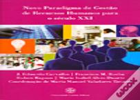 Novo Paradigma de Gestão de Recursos Humanos para o Século XXI