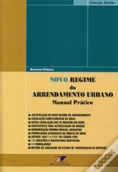 Novo Regime do Arrendamento Urbano - Manual Prático