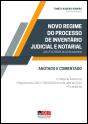 Novo Regime do Processo de Inventário Judicial e Notarial - Preview