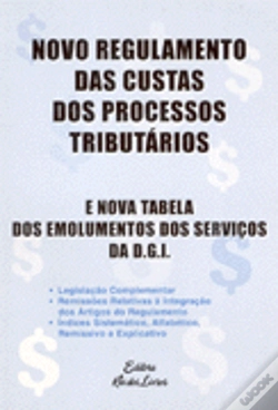 Capa do artigo Novo Regulamento das Custas dos Processos Tributários e Nova Tabela dos Emolumentos dos Serviços Da