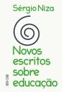Novos Escritos sobre Educação - Preview
