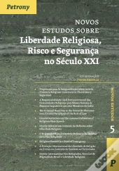 Novos Estudos sobre Liberdade Religiosa, Risco de Segurança no Século XXI
