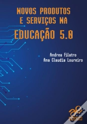 Capa do artigo Novos Produtos E Serviços Na Educação 5.0