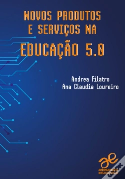 Capa do artigo Novos Produtos E Serviços Na Educação 5.0