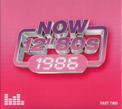 Capa do artigo Now 12" 80s: 1986 (Part Two) - CD