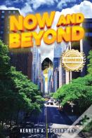 Now And Beyond
