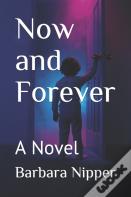 Now And Forever