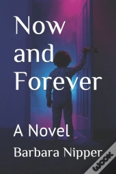 Now And Forever