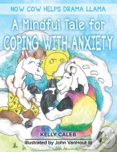 Now Cow Helps Drama Llama: A Mindful Tal