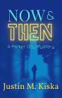 Now & Then - Preview