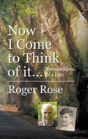Now I Come To Think Of It... - Preview