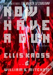 Capa do artigo Now I Have A Gun