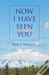 Now I Have Seen You
