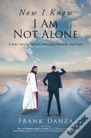 Now I Know I Am Not Alone