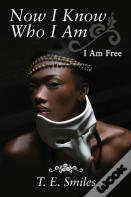 Now I Know Who I Am
