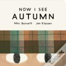 Now I See Autumn