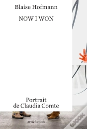 Capa do artigo Now I Won : Portrait De Claudia Comte