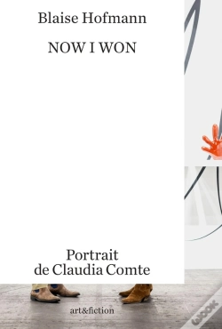 Capa do artigo Now I Won : Portrait De Claudia Comte