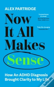 Capa do artigo Now It All Makes Sense - How An Adhd Diagnosis Changed My Life