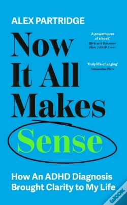 Capa do artigo Now It All Makes Sense - How An Adhd Diagnosis Changed My Life