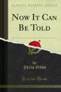 Now It Can Be Told - Preview