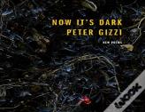 Now It'S Dark