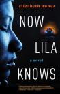 Now Lila Knows - Preview