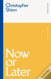 Now Or Later