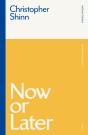 Now Or Later - Preview