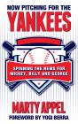 Now Pitching For The Yankees - Preview