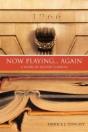 Now Playing... Again: A Novel Of Second - Preview