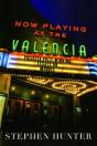 Now Playing At The Valencia - Preview