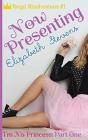 Now Presenting: I'M No Princess  Part 1 - Preview