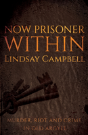 Now Prisoner Within - Preview