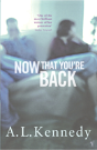 Now That You'Re Back - Preview