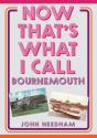 Now That'S What I Call Bournemouth - Preview