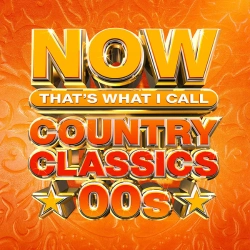 Capa do artigo Now That's What I Call Country Classics 00s - CD