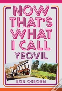 Capa do artigo Now That'S What I Call Yeovil