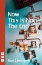 Now This Is Not The End - Preview