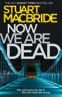 Now We Are Dead - Preview